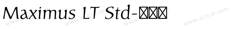 Maximus LT Std字体转换